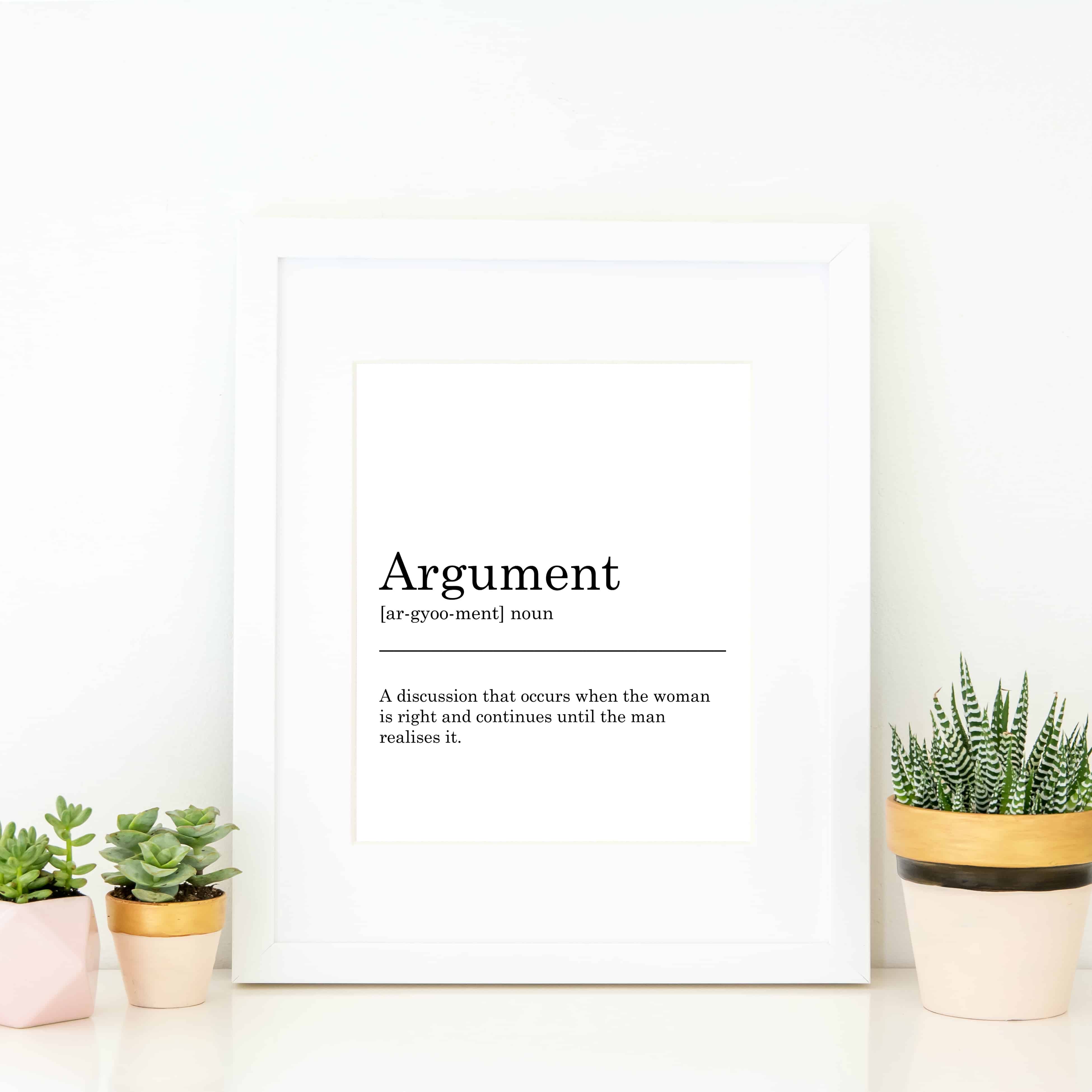 Argument Definition Printable Wall Art for you to print at home and