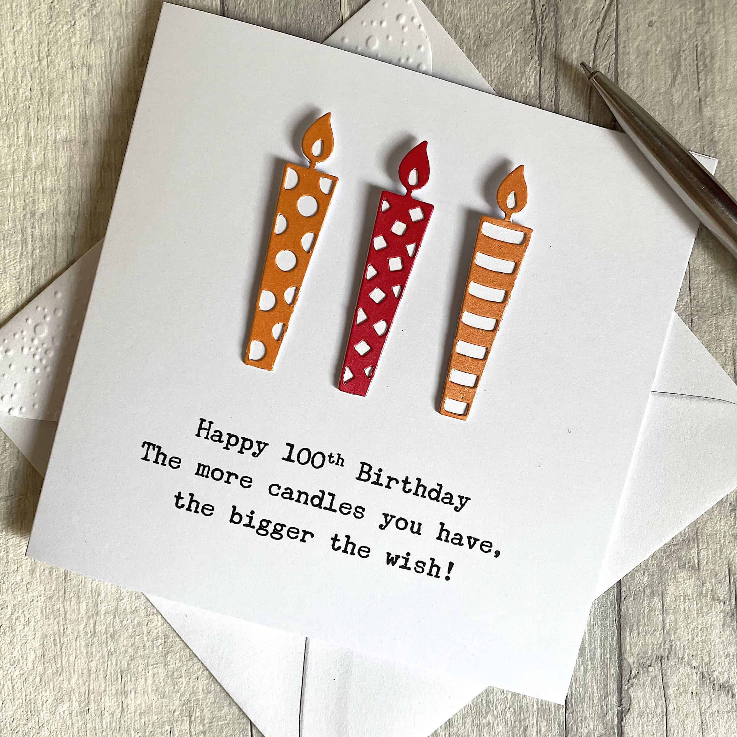 Handmade 100th Birthday Card with Candles. The more candles you have, the bigger the wish! This card can be personalised with any name by Looks Inviting with Free UK Delivery