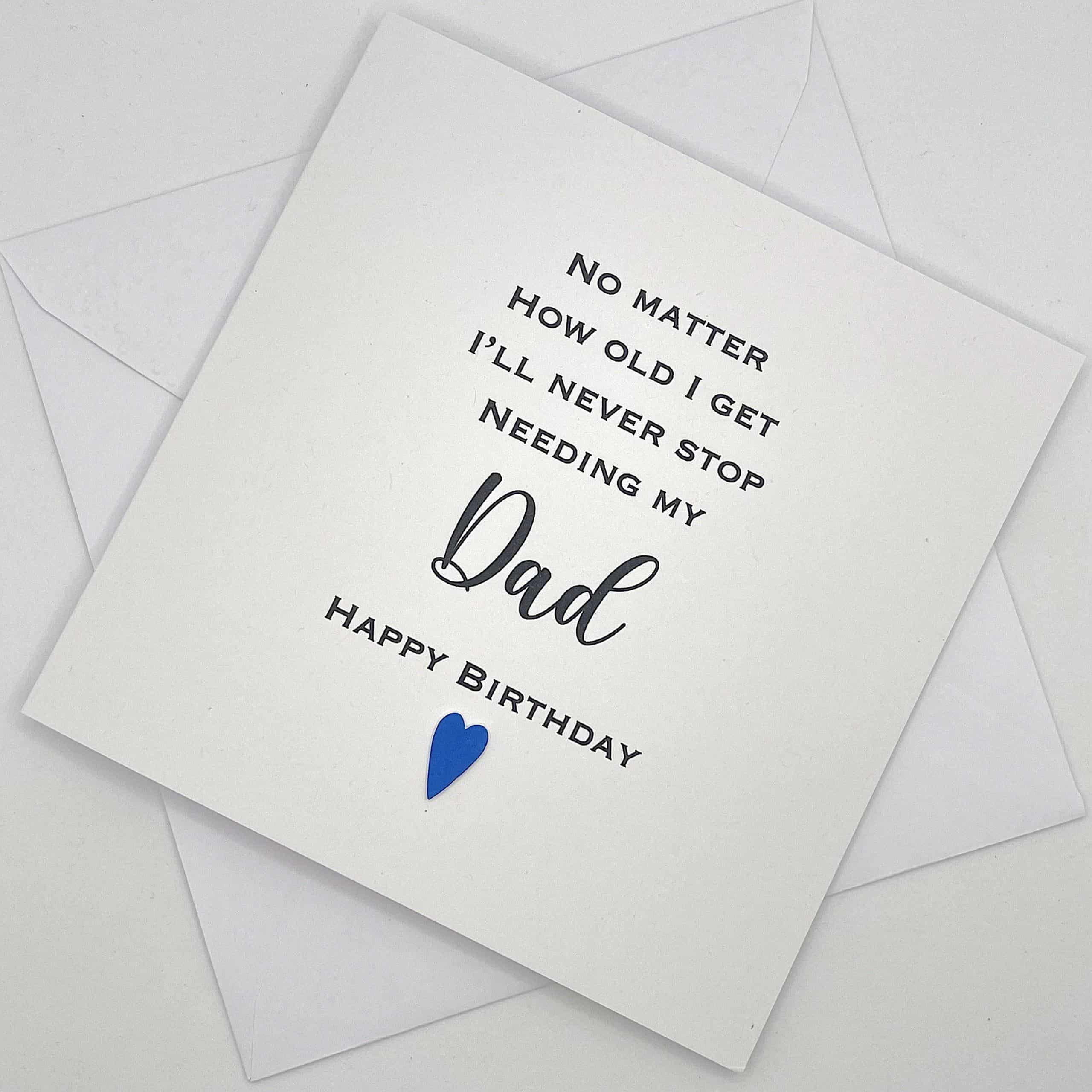 Dad　Free　Stop　by　Birthday　Delivery　Never　Card.　I'll　Inviting　Needing　Looks　my　Dad　with　UK