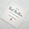 SS050 Best brother in the whole world birthday card above